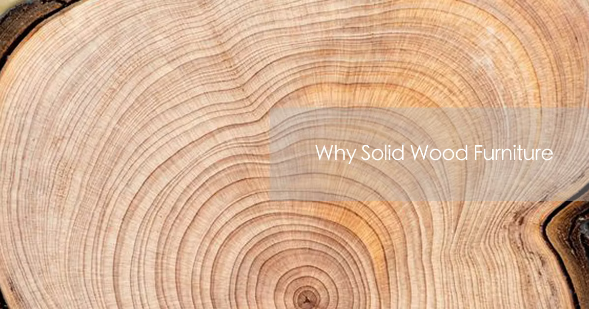 Why Solid Wood Furniture