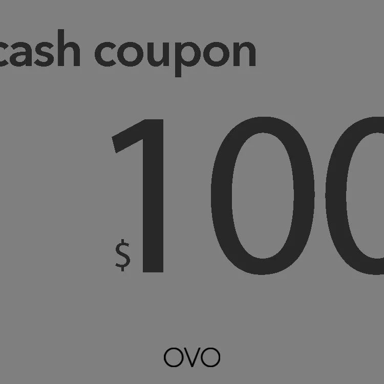 OVO Cash Coupon - $100