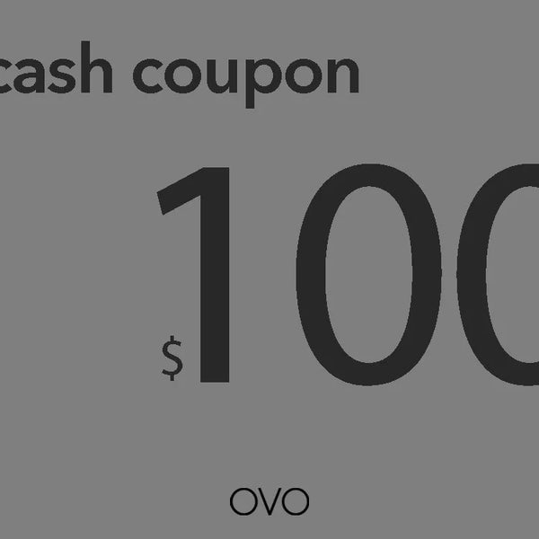 OVO Cash Coupon - $100